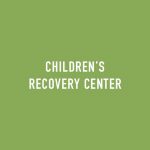 Children’s Recovery Center
